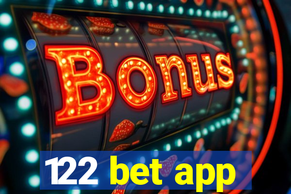 122 bet app